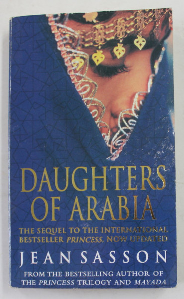 DAUGHTERS OF ARABIA by JEAN SASSON , 2004