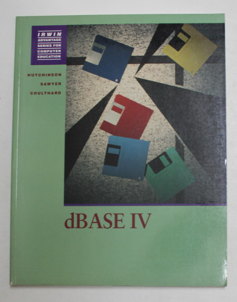 dBASE IV by HUTCHINSON ...COULTHARD , 1993