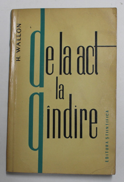 DE LA  ACT LA GANDIRE de H. WALLON , 1964