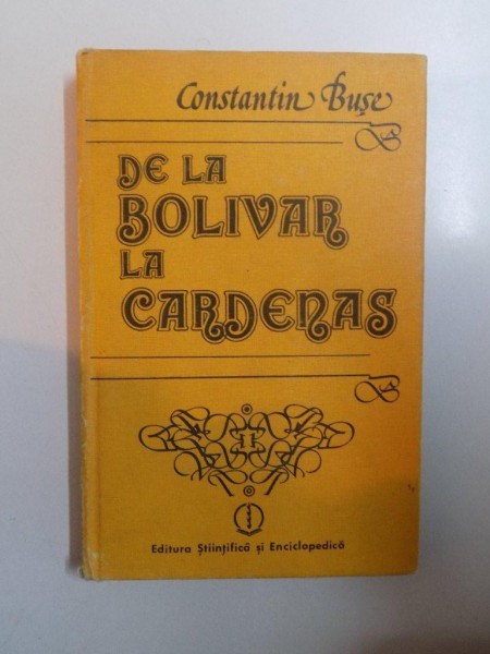 DE LA BOLIVAR LA CARDENAS de CONSTANTIN BUSE , 1984