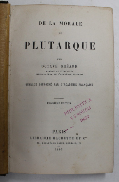 DE LA MORALE DE PLUTARQUE par OCTAVE GREARD , 1880