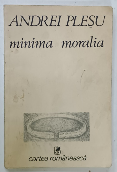 DEDICATIA LUI ANDREI PLESU PE VOLUMUL ' MINIMA MORALIA ' , 1988