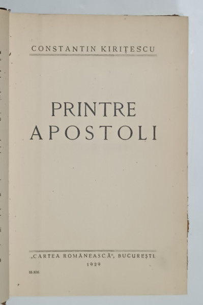 DEDICATIA LUI CONSTANTIN KIRITESCU PE VOLUMUL SAU ' PRINTRE APOSTOLI '  , 1929 , DEDICATIE *