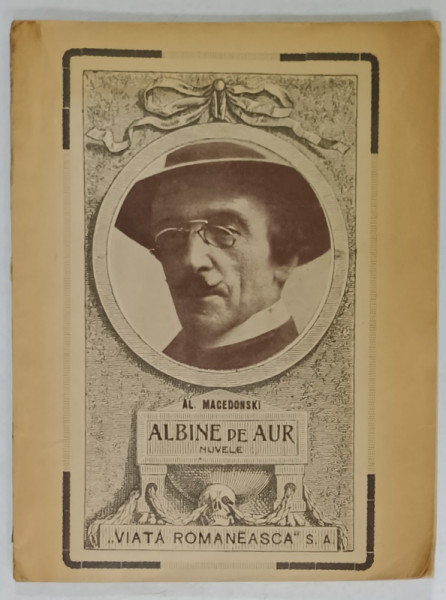 DEDICATIA LUI PAVEL MACEDONSKI (  FIUL LUI AL. MACEDONSKI ) PE VOLUMUL ' ALBINE DE AUR ' de AL. MACEDONSKI , 1923