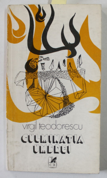 DEDICATIA LUI VIRGIL TEODORESCU PE VOLUMUL '' CULMINATIA UMBREI '' , DATATA SEPTEMBRIE , 1980 , APARUTA 1980