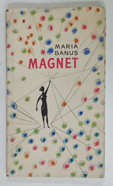 DEDICATIA  MARIEI BANUS PE VOLUMUL SAU DE VERSURI ' MAGNET ' , coperta si ilustratii de PERAHIM , 1962