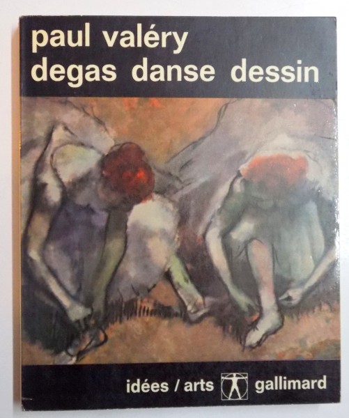 DEGAS DANSE DESSIN par PAUL VALERY , 1965