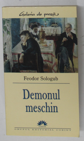 DEMONUL MESCHIN de FEODOR SOLOGUB , 2005