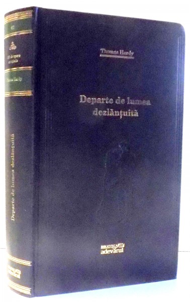 DEPARTE DE LUMEA DEZLANTUITA de THOMAS HARDY , 2010 *MICI DEFECTE