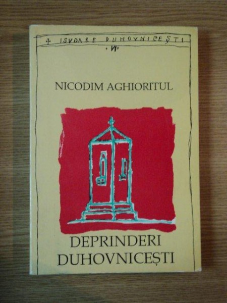 DEPRINDERI DUHOVNICESTI de NICODIM AGHIORITUL