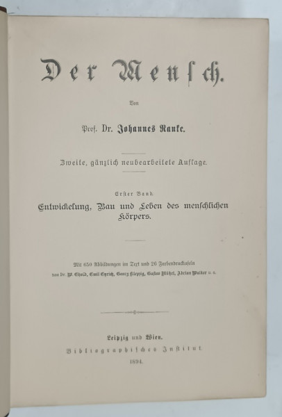DER MENSCH  (OMUL )  von JOHANNES RANKE , 1894 , BOGAT ILUSTRATA , TEXT IN LIMBA GERMANA CU CARACTERE GOTICE