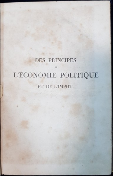 DES PRINCIPES DE L'ECONOMIE POLITIQUE ET DE L'IMPOT, VOL. II par DAVID RICARDO - PARIS, 1835