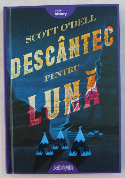 DESCANTEC PENTRU LUNA de SCOTT O ' DELL , 2018