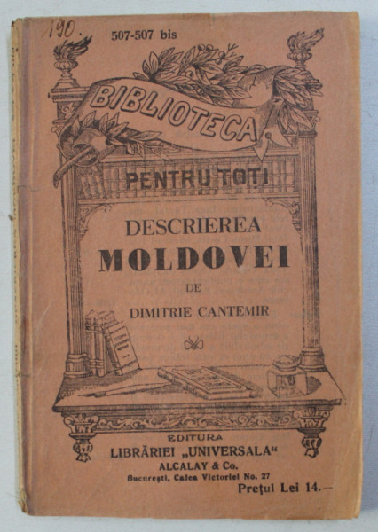 DESCRIEREA MOLDOVEI de DIMITRIE CANTEMIR , EDITIE INTERBELICA