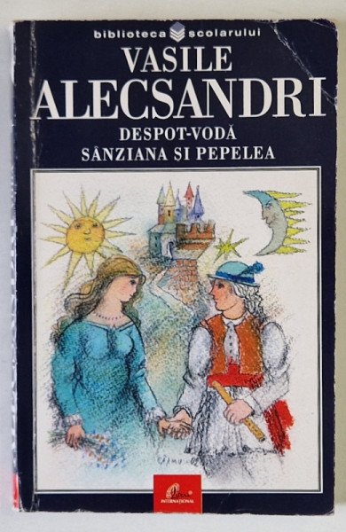 DESPOT - VODA / SANZIANA SI PEPELEA de VASILE ALECSANDRI , 2003 , PREZINTA INSEMNARI SI URME DE UZURA