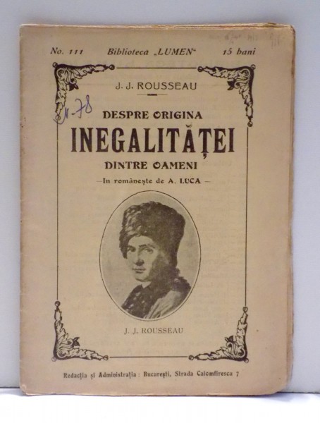 DESPRE ORIGINA INEGALITATEI DINTRE OAMENI de J. J. ROUSSEAU * PREZINTA URME DE UZURA * LIPSA COLT COPERTA SPATE