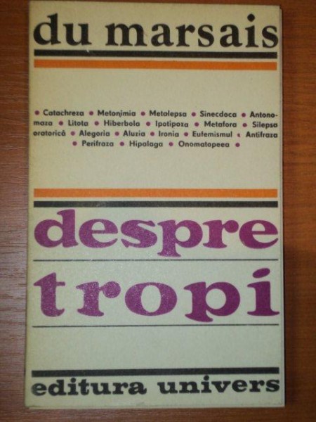 DESPRE TROPI de DU MARSAIS  1981