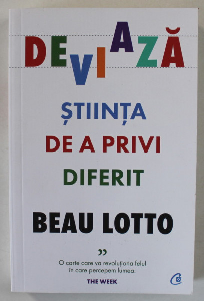 DEVIAZA . STIINTA DE A PRIVI DIFERIT de BEAU LOTTO , 2021