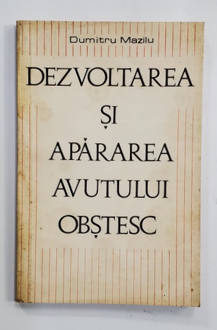 DEZVOLTAREA SI APARAREA  AVUTULUI OBSTESC de DUMITRU MAZILU , 1968