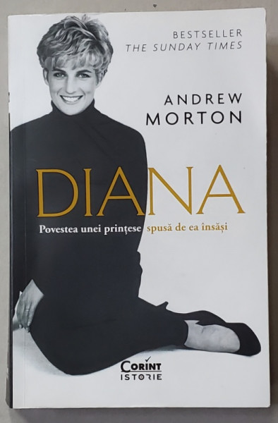 DIANA , POVESTEA UNEI PRINTESE SPUSA DE EA INSASI de ANDREW MORTON , 2021