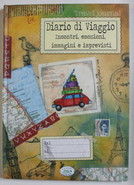 DIARIO DI VIAGGIO , TRAVEL JOURNAL , TEXT IN ITALIANA SI ENGLEZA , ANII  '2000