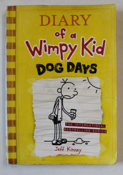 DIARY OF A WIMPY KID , DOG DAYS by JEFF KINNEY , 2009