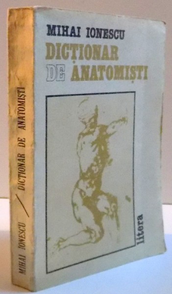 DICTIONAR DE ANATOMISTI , 1991 , DEDICATIE*