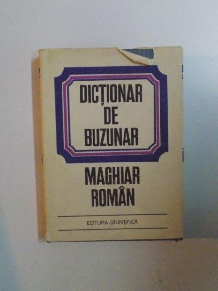 DICTIONAR DE BUZUNAR , MAGHIAR - ROMAN , EDITIA A II - A de BELA KELEMEN , 1971