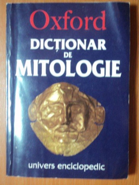 DICTIONAR DE MITOLOGIE  de ARTHUR COTTERELL