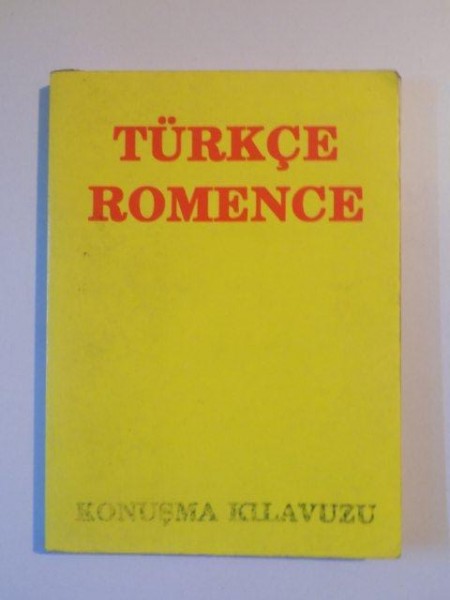 DICTIONAR TURC - ROMAN de KONUSMA KILLAVUZU