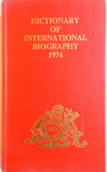 DICTIONARY OF INTERNATIONAL BIOGRAPHY, VOLUME X, PART III (P-Z) de ERNEST KAY, 1974