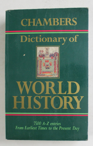 DICTIONARY OF WORLD HISTORY , consultant editor BRUCE P. LENMAN , 1994 ,