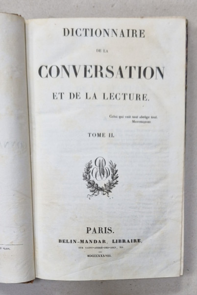 DICTIONNAIRE DE LA CONVERSATION ET DE LA LECTURE , TOME II , 1838