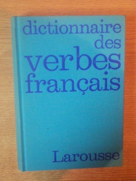 DICTIONNAIRE DES VERBES FRANCAIS de J. SI J.P. CAPUT , 1969