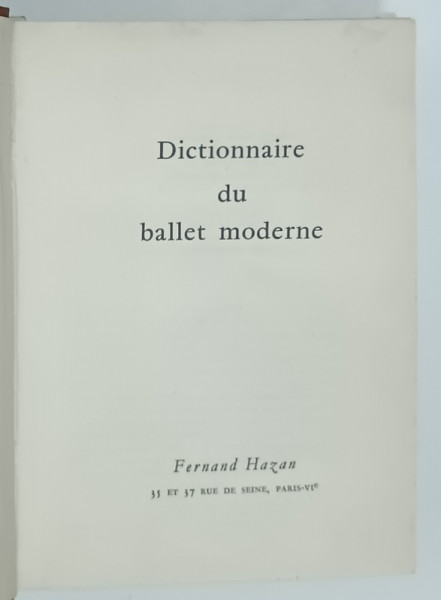 DICTIONNAIRE DU BALLET MODERNE , 1957