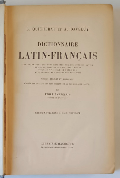 DICTIONNAIRE LATIN - FRANCAIS par L . QUICHERAT et A . DAVELUY , 1929