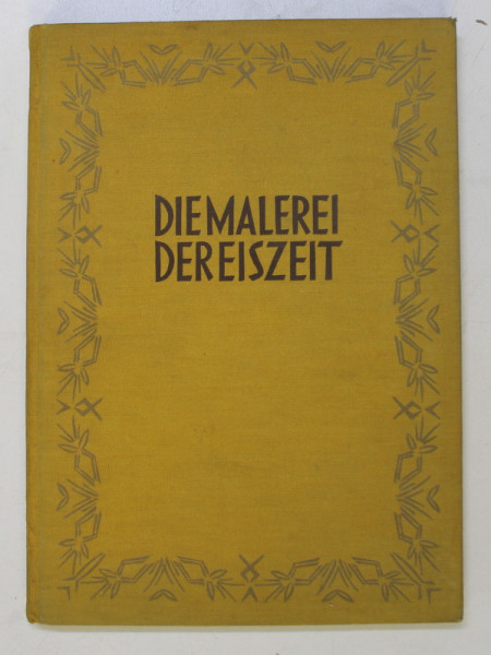 DIE MALEREI DER ERSZEIT von HERBERT KUHN , 1922