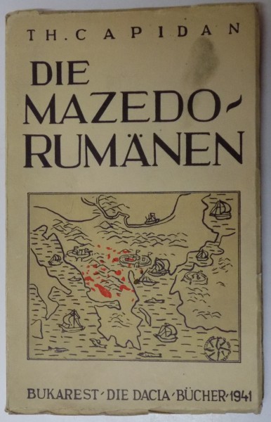 DIE MAZEDO-RUMANEN par TH. CAPIDAN  1941