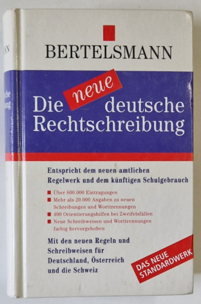 DIE NEUE DEUTSCHE RECHTSCHREIBUNG ( NOUA ORTOGRAFIE GERMANA  ), TEXT IN LIMBA GERMANA , von URSULA HERMANN , 1996