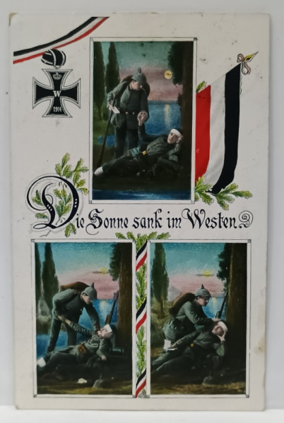 DIE SONNE SANK IM WESTEN ( SOARELE A RASARIT IN VEST ) , FOTOMONTAJ CU SOLDAT GERMAN AJUTAND UN CAMARAD RANIT , CARTE POSTALA DE PROPAGANDA , 1913