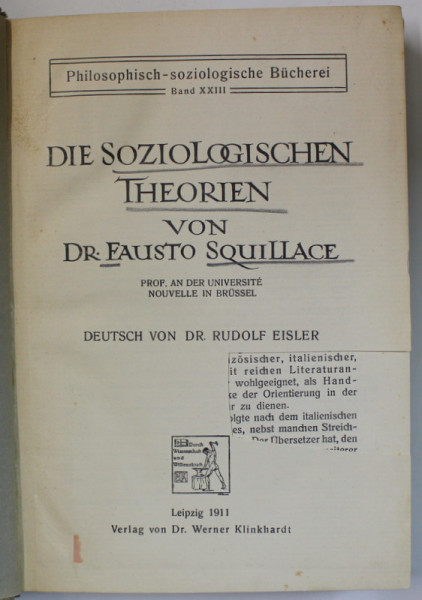 DIE SOZIOLOGISCHEN  THEORIEN VON FAUSTO SQUILLACE , TEXT IN LIMBA GERMANA , 1911