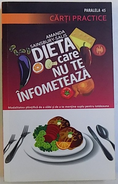 DIETA CARE NU TE INFOMETEAZA  de AMANDA SAINSBURY  - SALIS , 2010