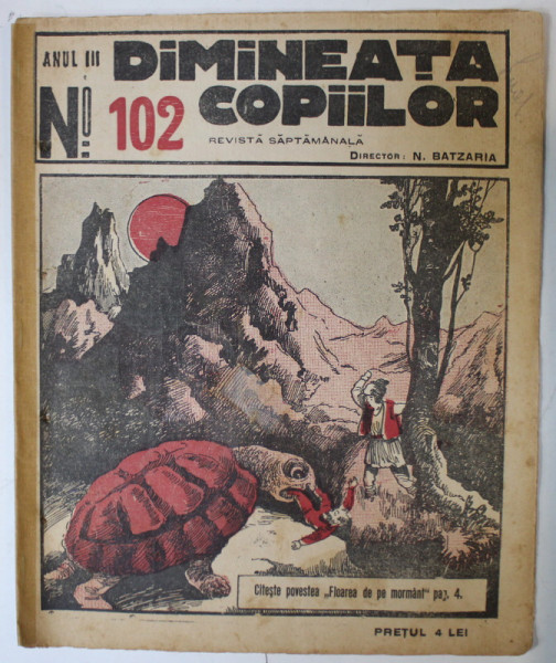 DIMINEATA COPIILOR , REVISTA SAPTAMANALA , nr. 102 ,  1926