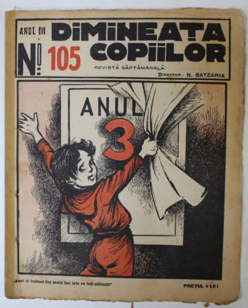 DIMINEATA COPIILOR , REVISTA SAPTAMANALA , nr. 105 ,  1926