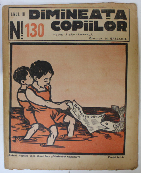 DIMINEATA COPIILOR , REVISTA SAPTAMANALA , nr. 130  , 1926