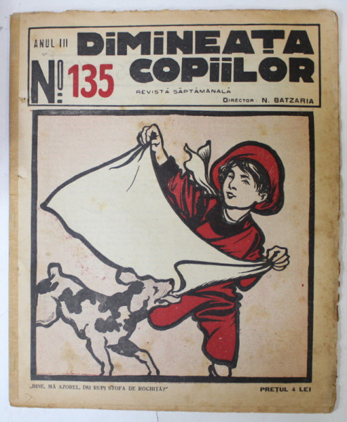 DIMINEATA COPIILOR , REVISTA SAPTAMANALA , nr. 135 , 1926