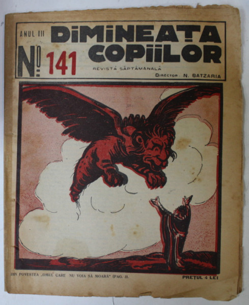 DIMINEATA COPIILOR , REVISTA SAPTAMANALA , nr. 141 , 1926