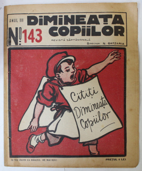 DIMINEATA COPIILOR , REVISTA SAPTAMANALA , nr. 143 , 1926