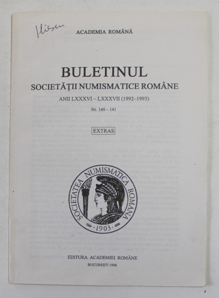 DIMITRIE ALEXANDRU STURDZA SI NUMISMATICA ROMANEASCA de OCTAVIAN ILIESCU , 1996 , EXTRAS DIN BULETINUL SOC, NUMISMATICE ROMANE , NR. 140 - 141