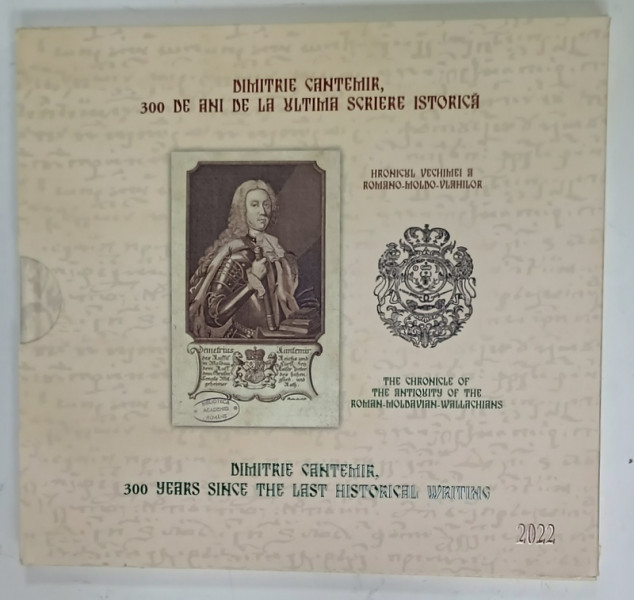 DIMITRIE CANTEMIR , 300 DE ANI DE LA ULTIMA SCRIERE ISTORICA , ALBUM FILATELIC ANIVESAR , TEXT IN  ROMANA SI ENGLEZA , 2022 , LIPSA  TIMBRE !